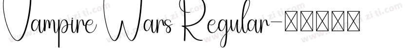 Vampire Wars Regular字体转换